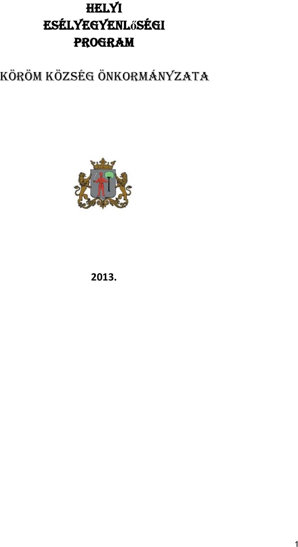 Program KÖRÖM