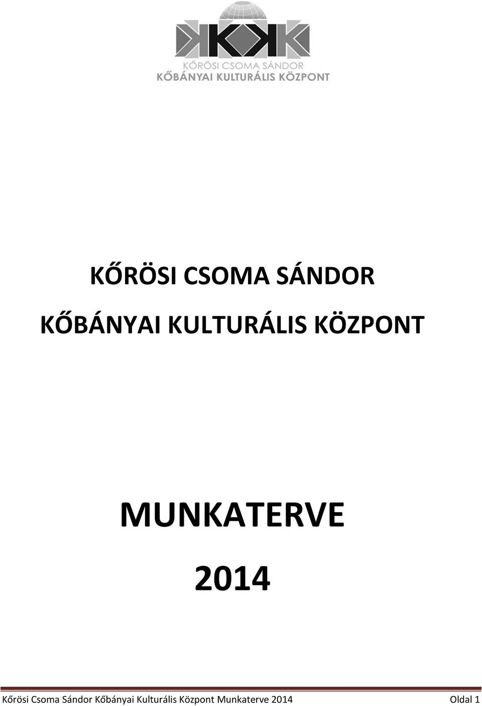 2014 Csoma Sándor Kőbányai