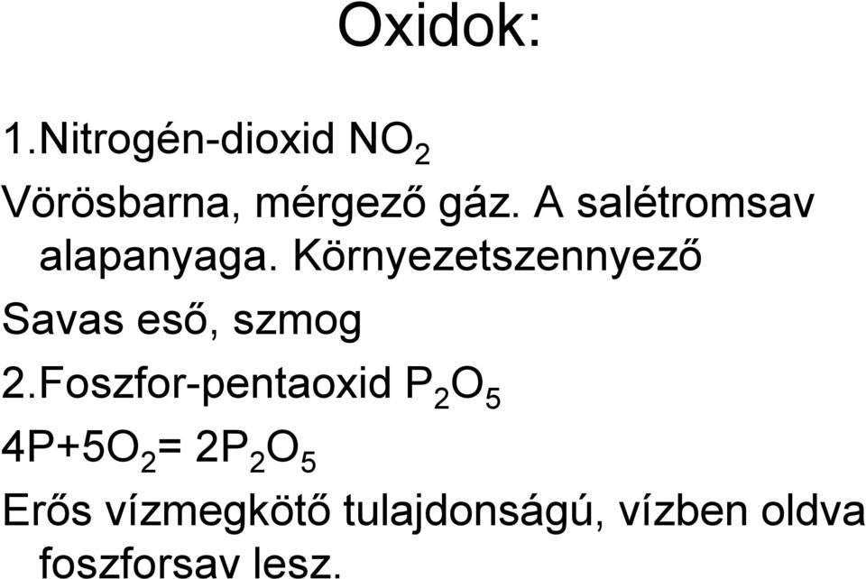 oxigén +víz +lúg Elemek Oxidok Savak Sók - PDF Ingyenes letöltés