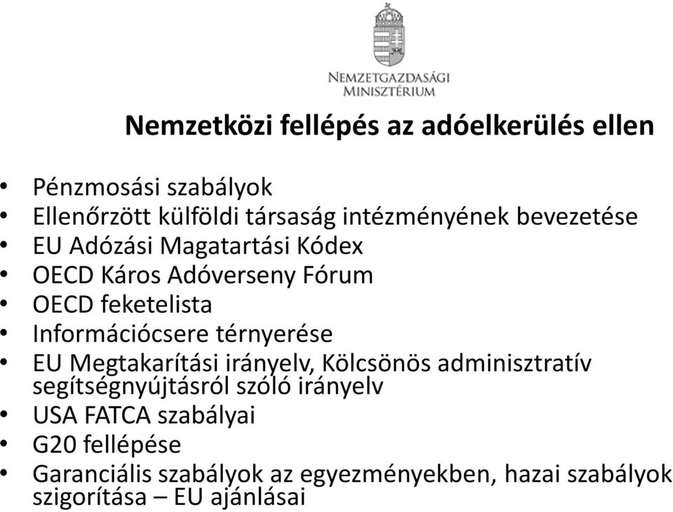 Információcsere térnyerése EU Megtakarítási irányelv, Kölcsönös adminisztratív segítségnyújtásról szóló
