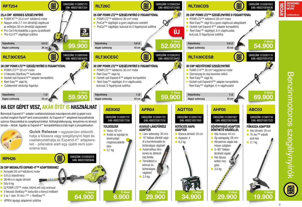 fogatyúval POWR LT2 kétütemű 26 cm³ motor ProCut vágófejjel a gyors vágóhuzal cseréért ProCut vágófejjel, kulccsal és D fogatyúval szállítva 26 cm³ POWR LT2 szegélyyíró D fogatyúval POWR LT2 kétütemű