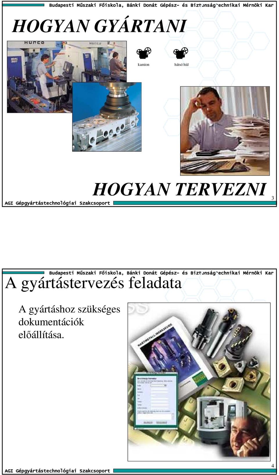 gyártástervezés feladata A