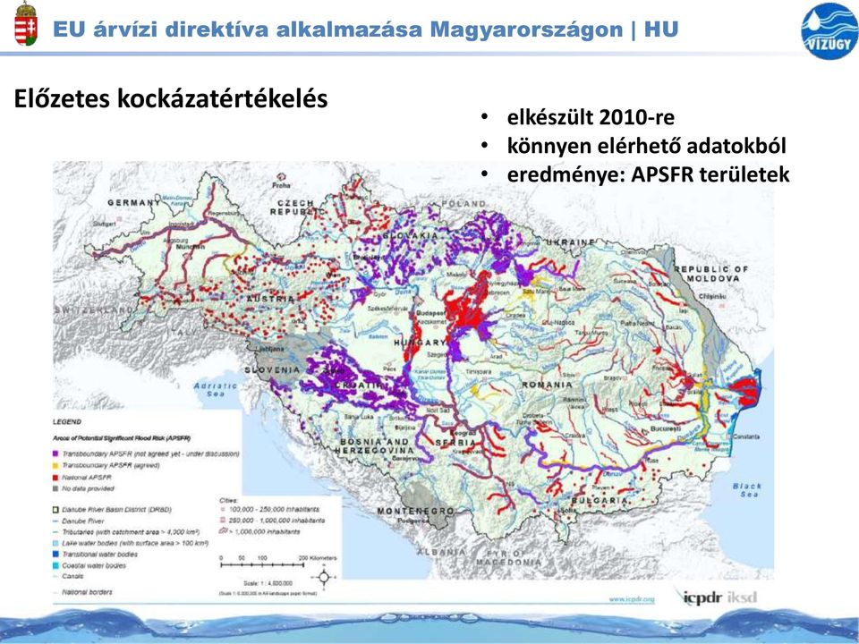 kockázatértékelés elkészült 2010-re