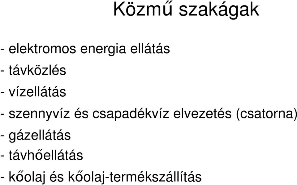 csapadékvíz elvezetés (csatorna) -