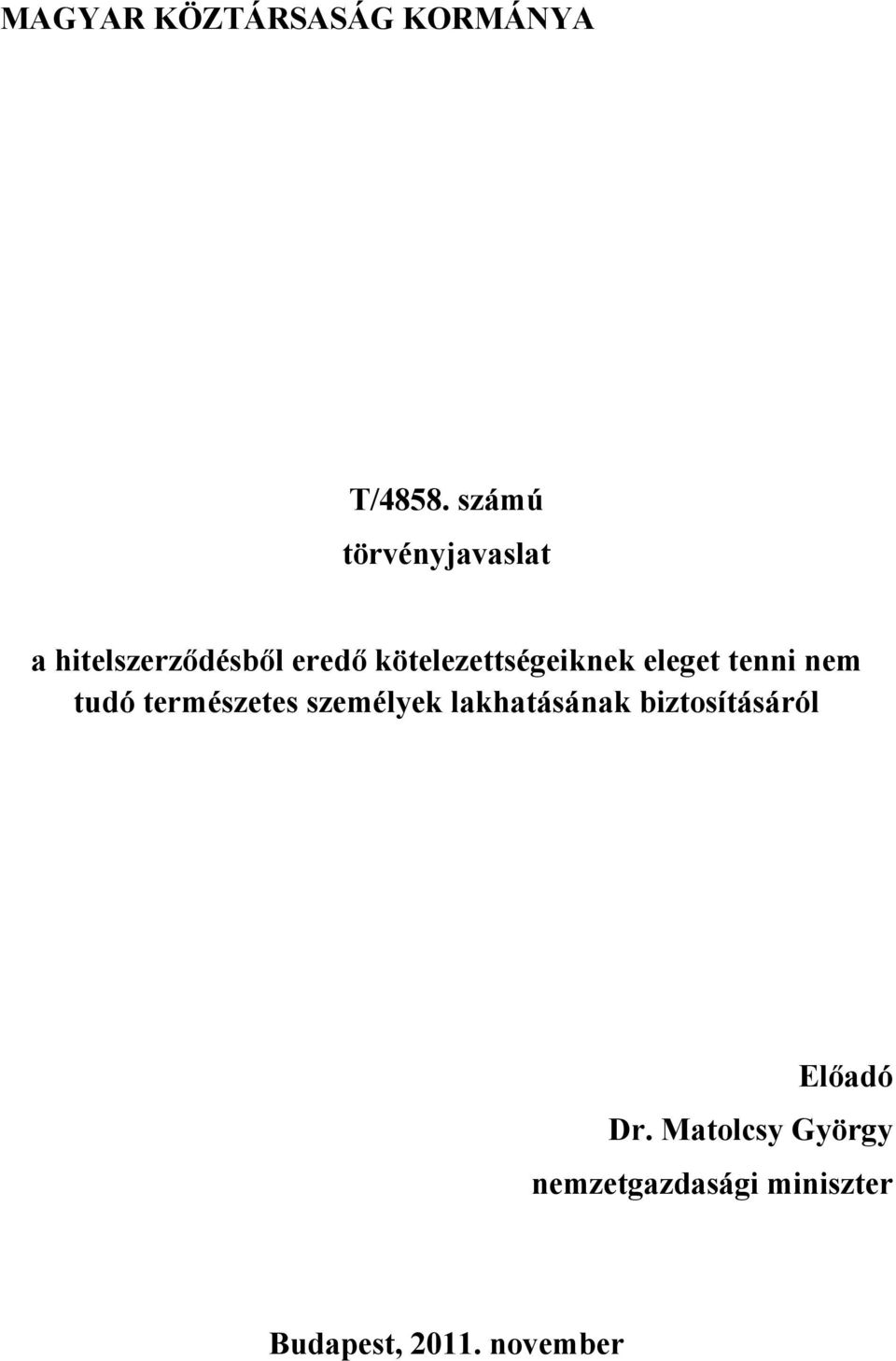 kötelezettségeiknek eleget tenni nem tudó természetes személyek
