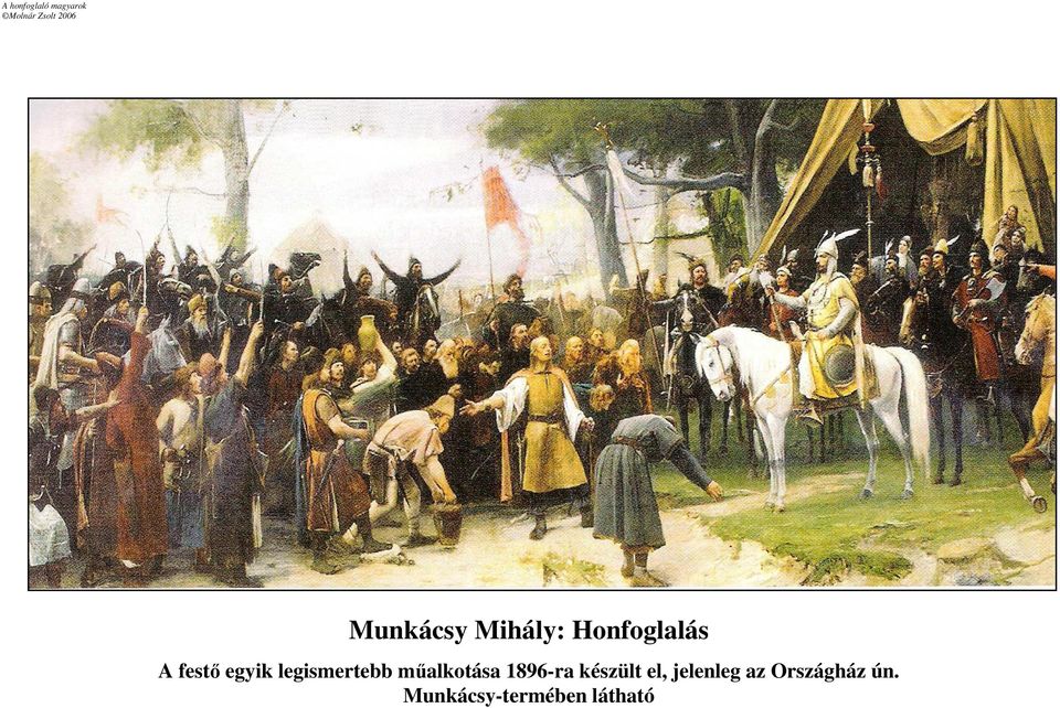 mőalkotása 1896-ra készült el,