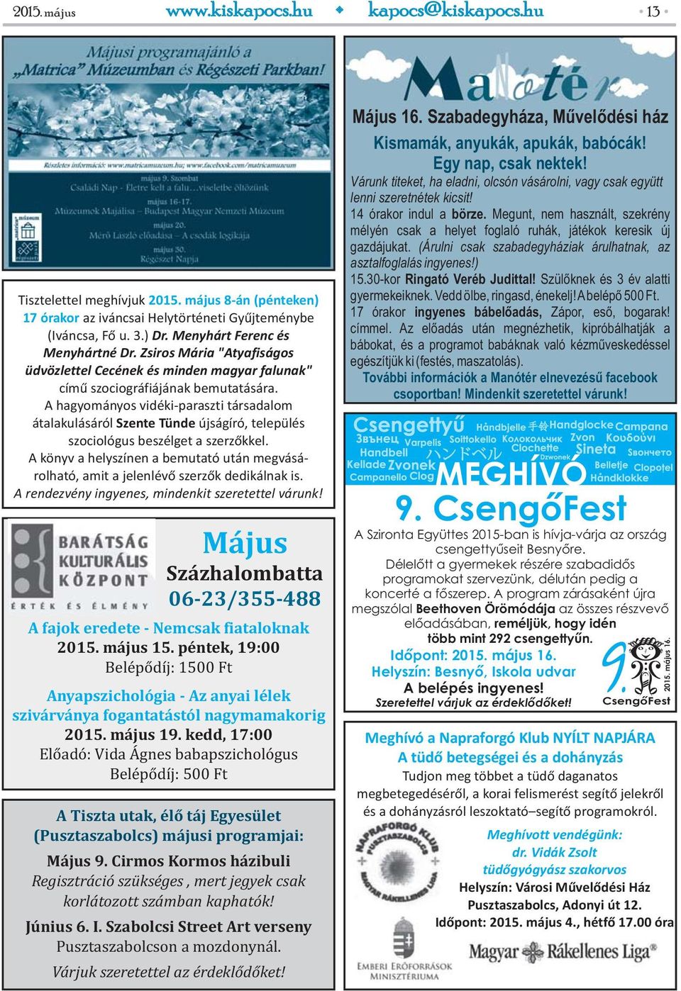 A hagyományos vidéki-paraszti társadalom átalakulásáról Szente Tünde újságíró, település szociológus beszélget a szerzőkkel.