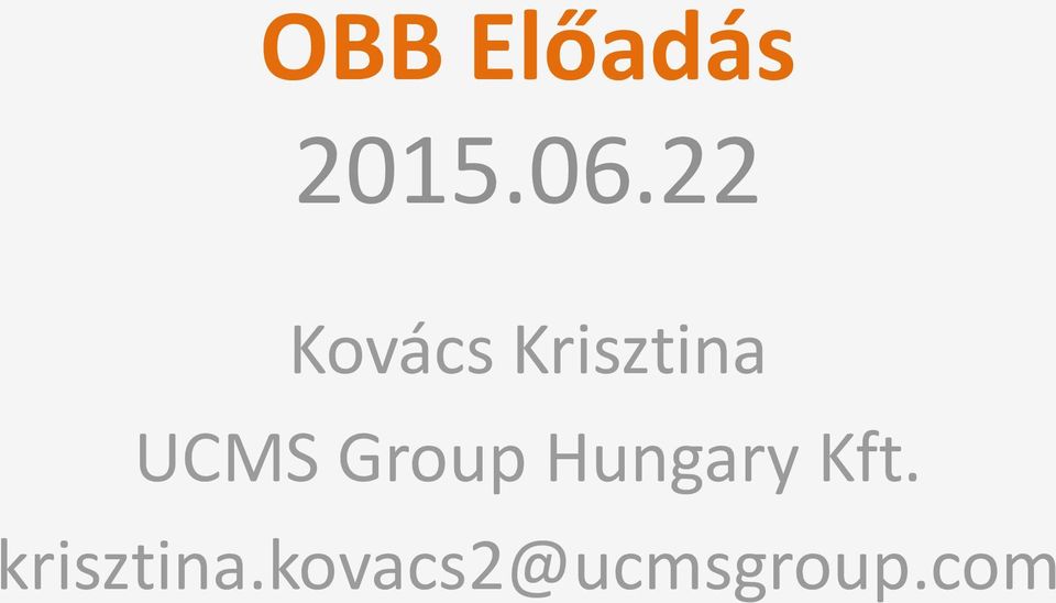 UCMS Group Hungary Kft.