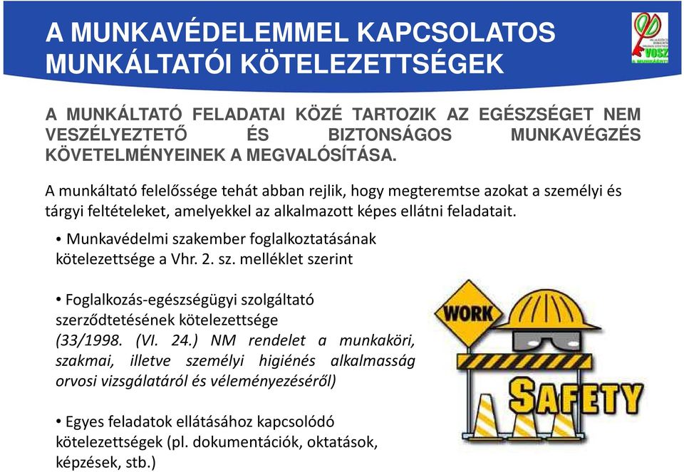 Munkavédelmi szakember feladatai