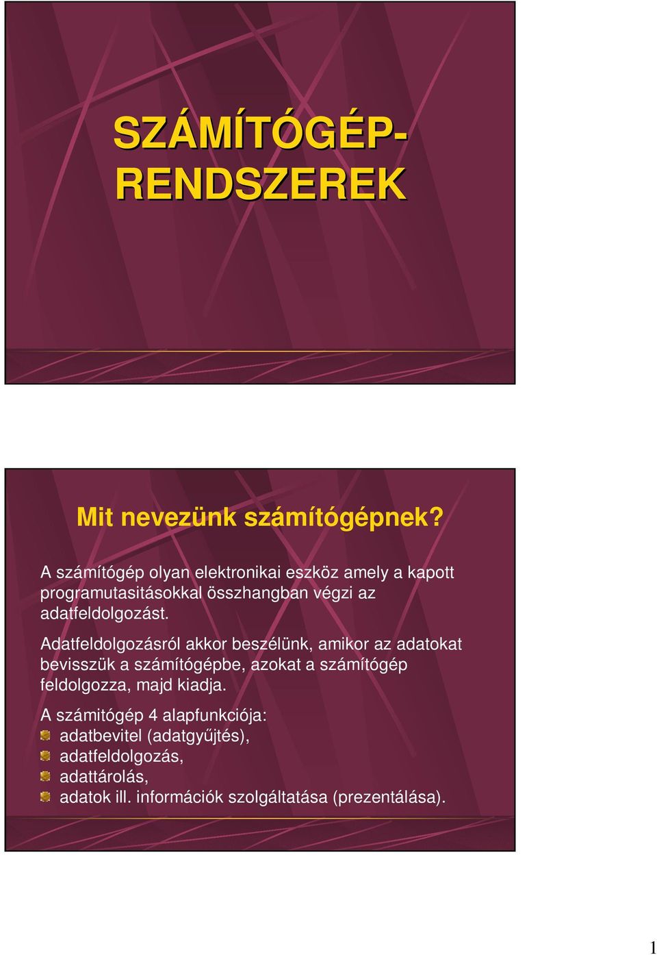 adatfeldolgozást.