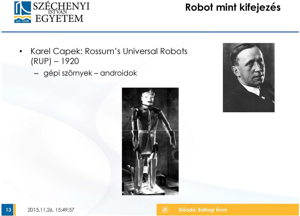 Universal Robots (RUP)