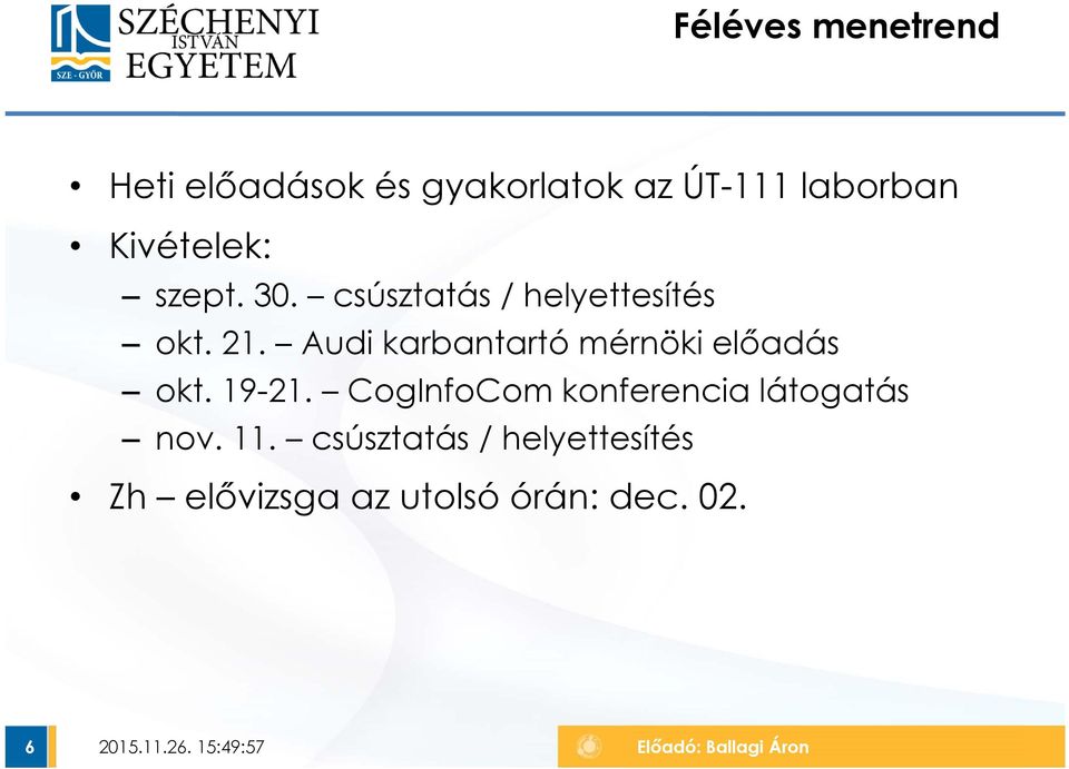 Audi karbantartó mérnöki előadás okt. 19-21.