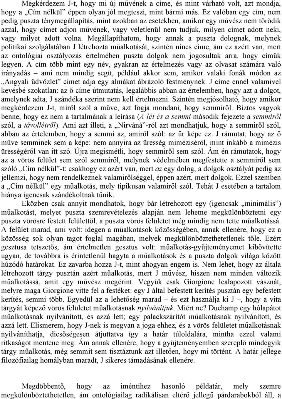 vagy milyet adott volna.