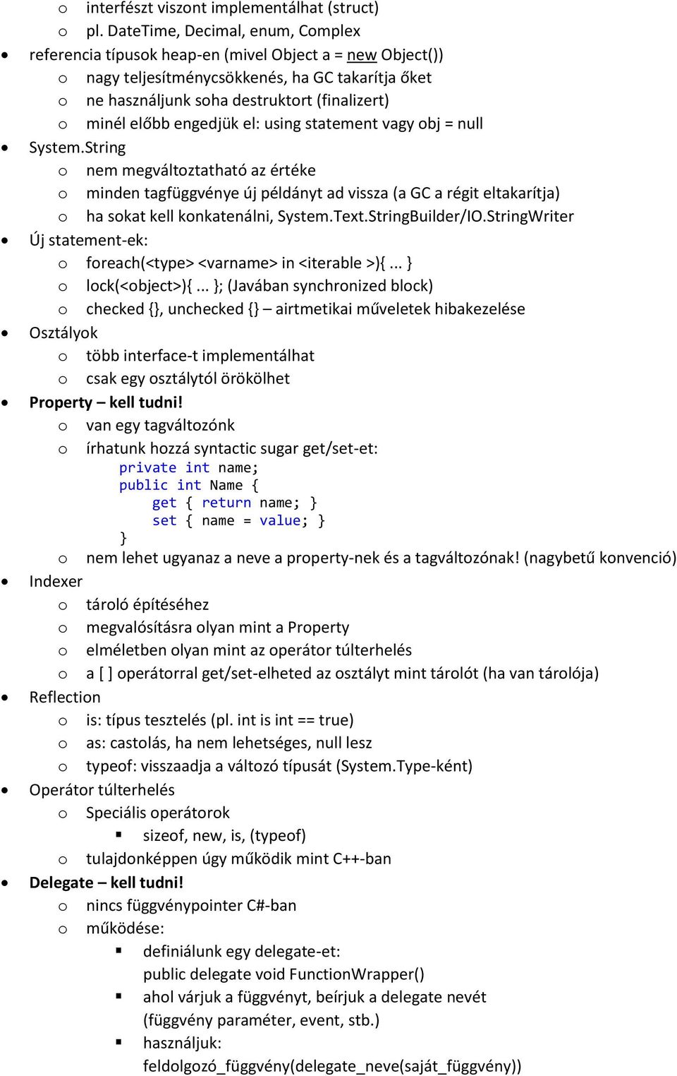 előbb engedjük el: using statement vagy obj = null System.