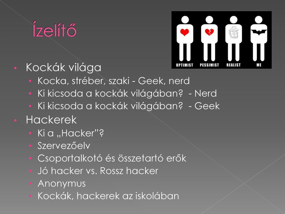 - Geek Hackerek Ki a Hacker?