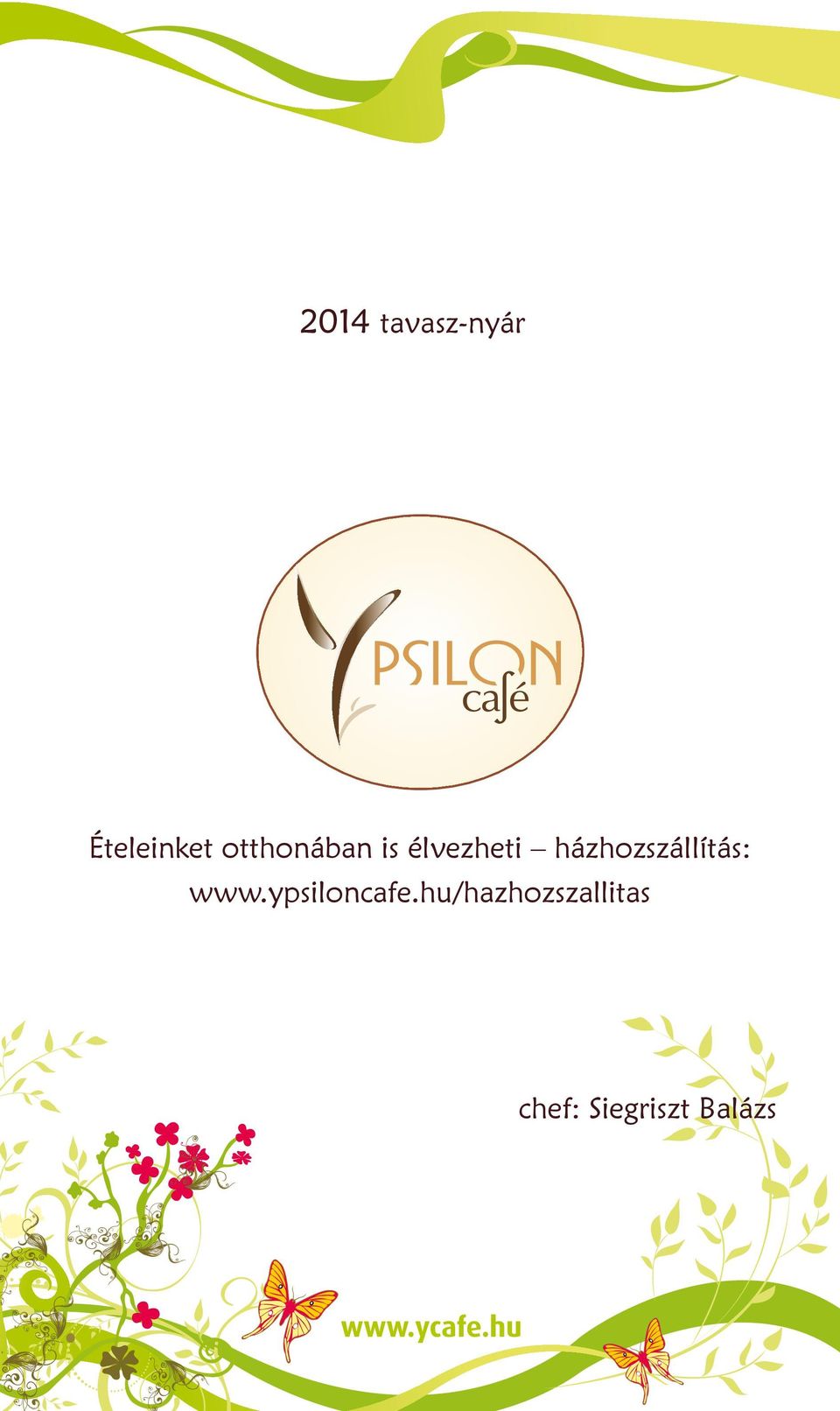 házhozszállítás: www.