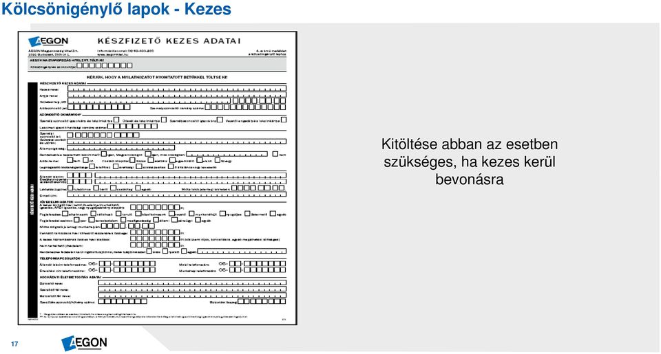 az esetben szükséges,