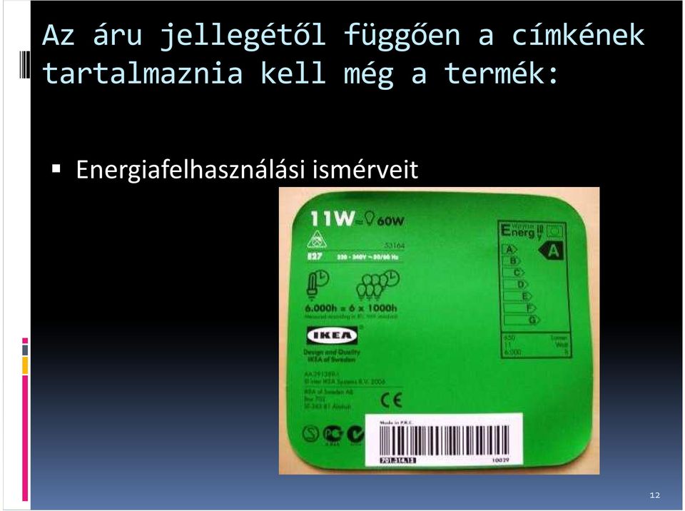 kell még a termék: