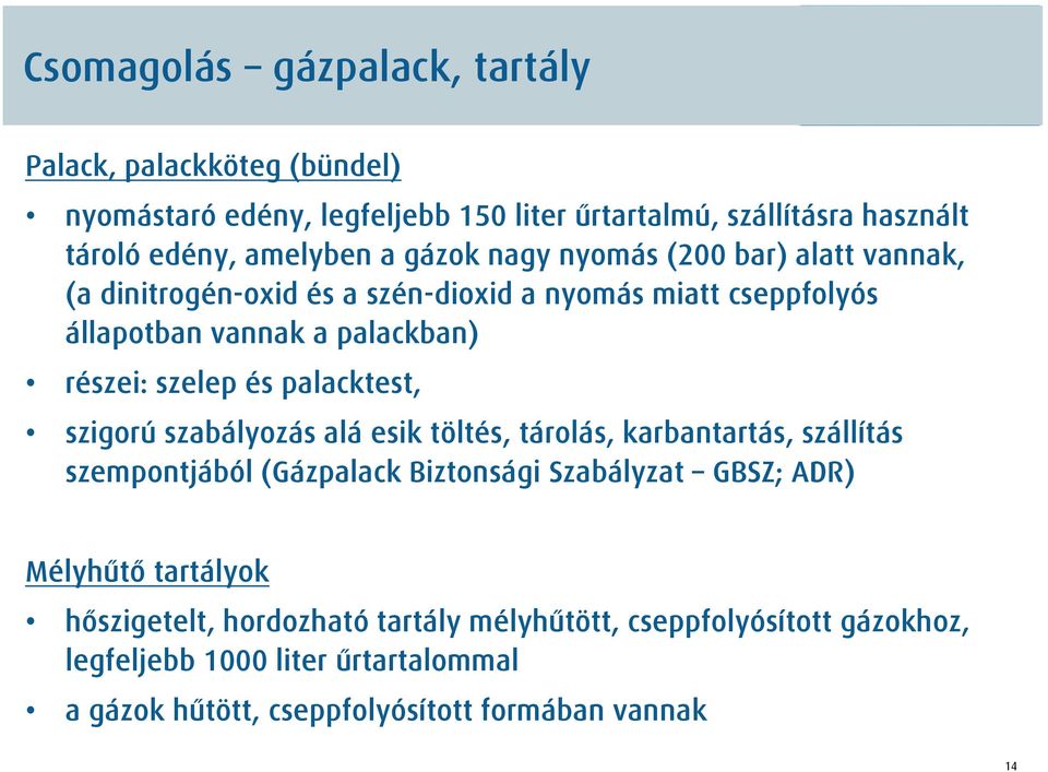 Orvosi gázok Gázgyógyszerek. dr. Ritoók Emese Budapest, október PDF  Ingyenes letöltés