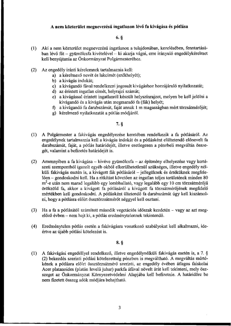 Önkormányzat Polgármesteréhez.