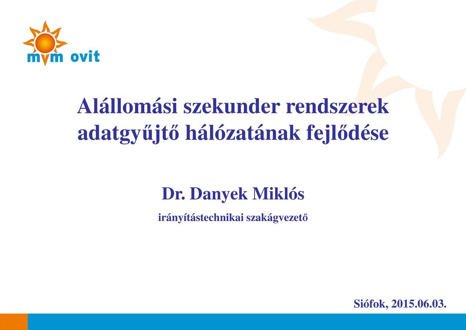 Dr. Danyek Miklós