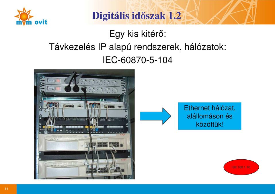 rendszerek, hálózatok: IEC-60870-5-104