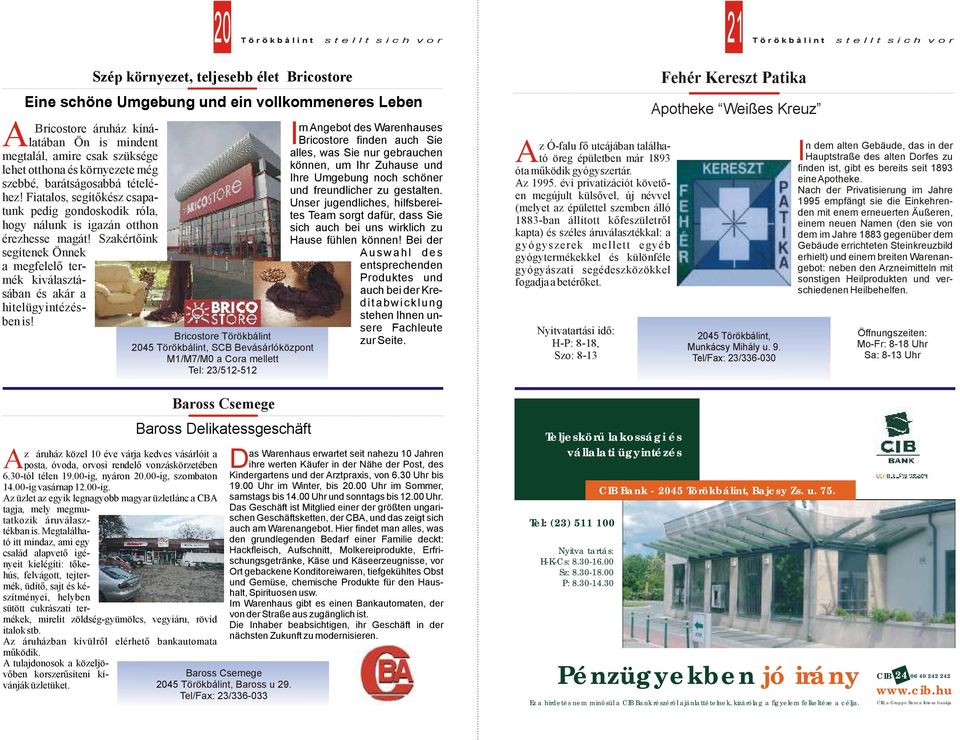 Szakértőink segítenek Önnek a megfelelő termék kiválasztásában és akár a hitelügyintézésben is!