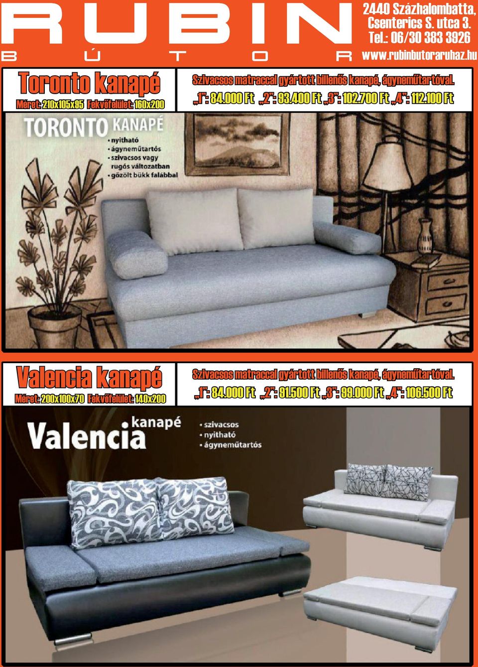 100 Ft Valencia kanapé Méret: 200x100x70 Fekvőfelület:
