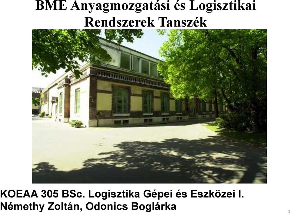 Logisztika Gépei és Eszközei I.