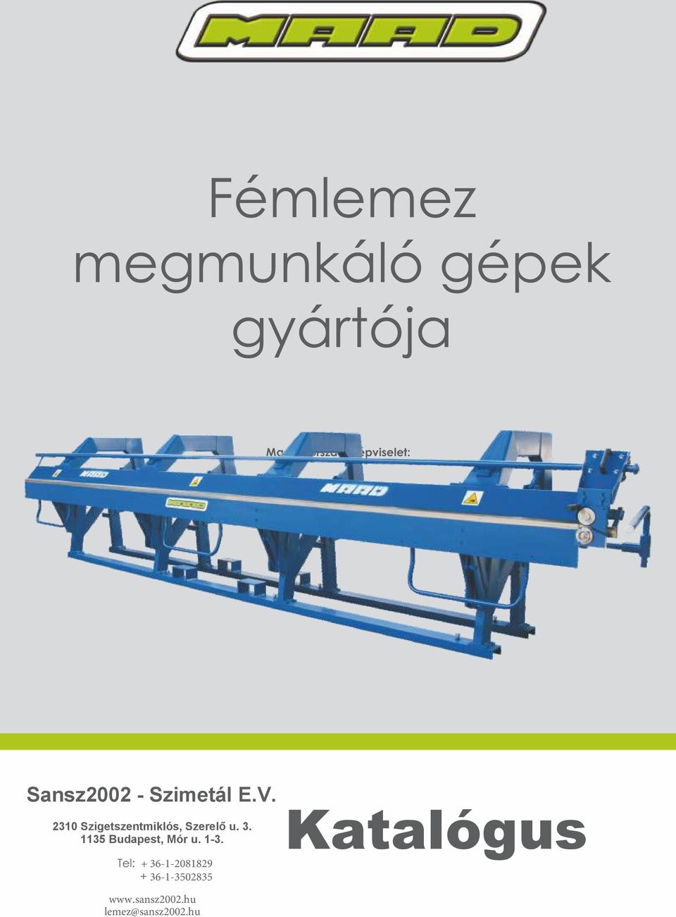 2310 Szigetszentmiklós, Szerelő u. 3.