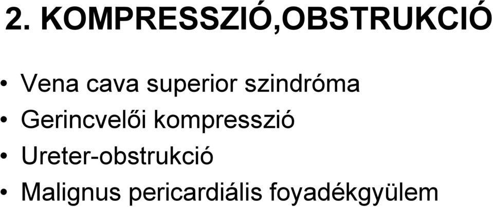 Gerincvelői kompresszió