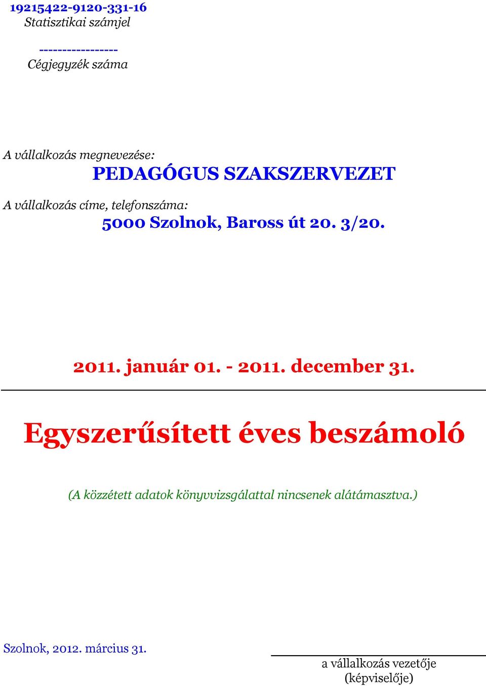 3/20. 2011. január 01. - 2011. december 31.