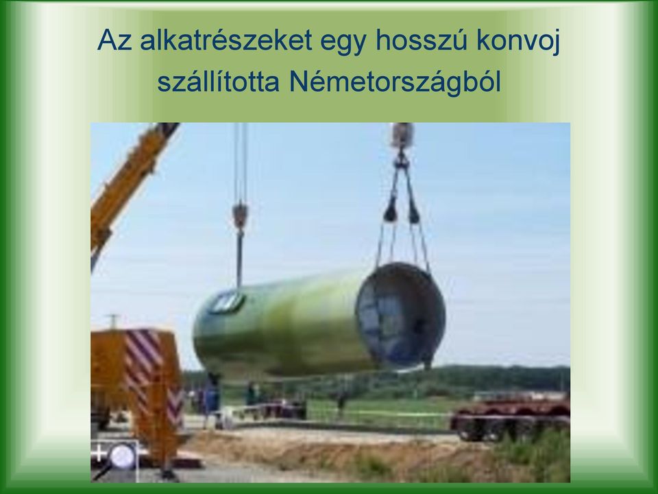 egy hosszú