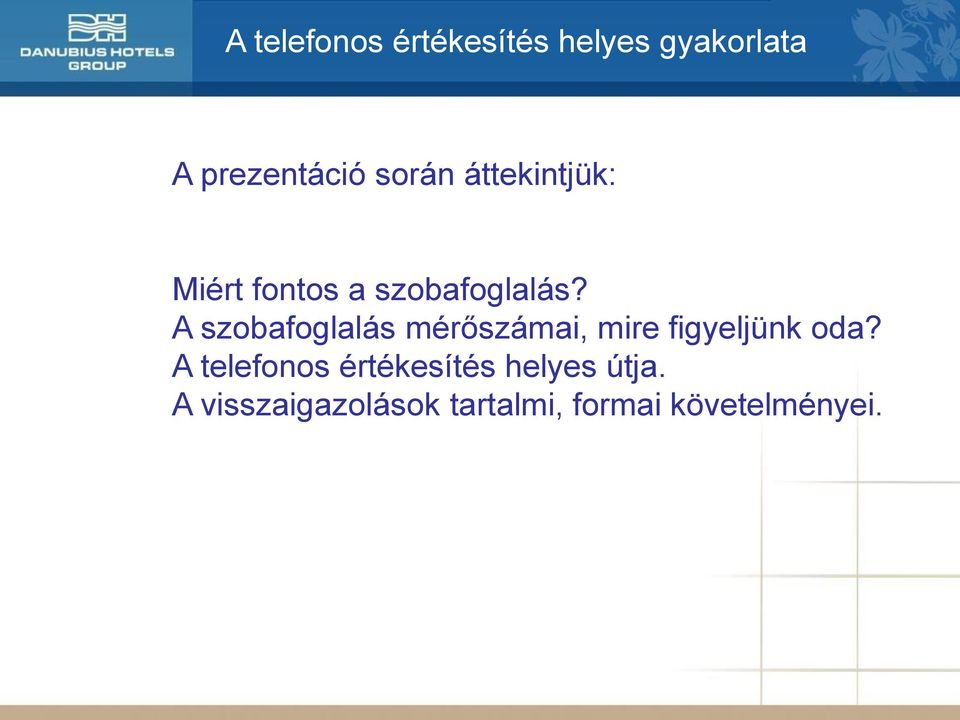 A szobafoglalás mérőszámai, mire figyeljünk oda?