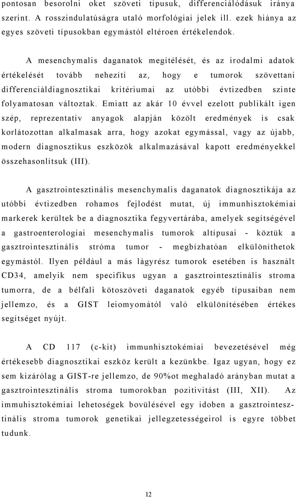 változtak.
