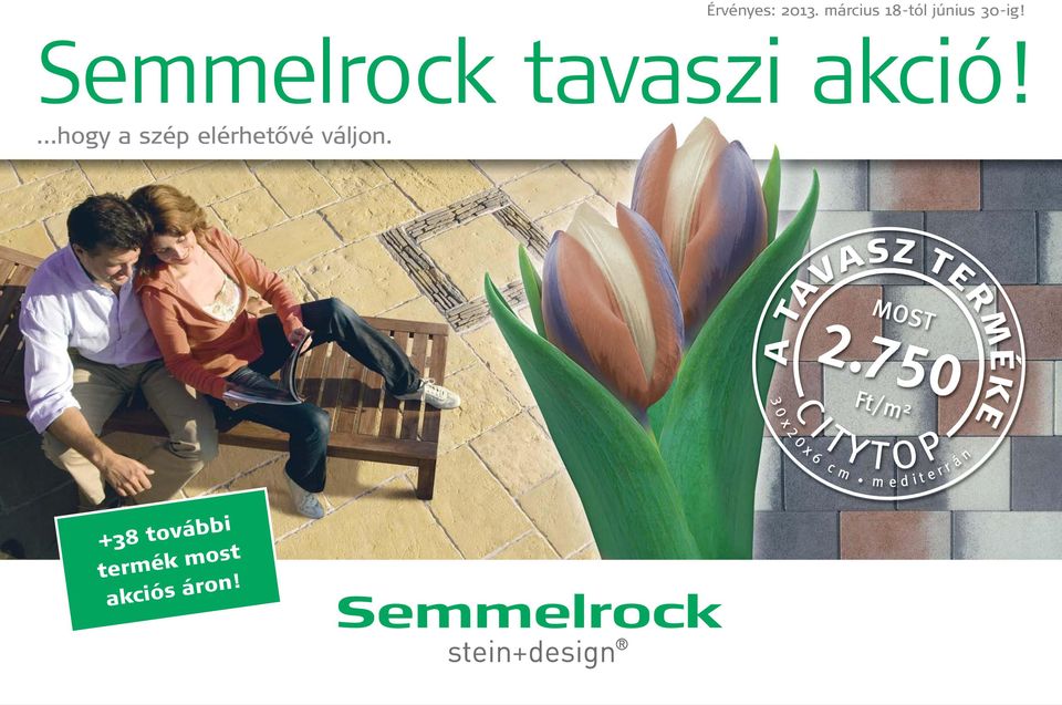 Semmelrock tavaszi akció!