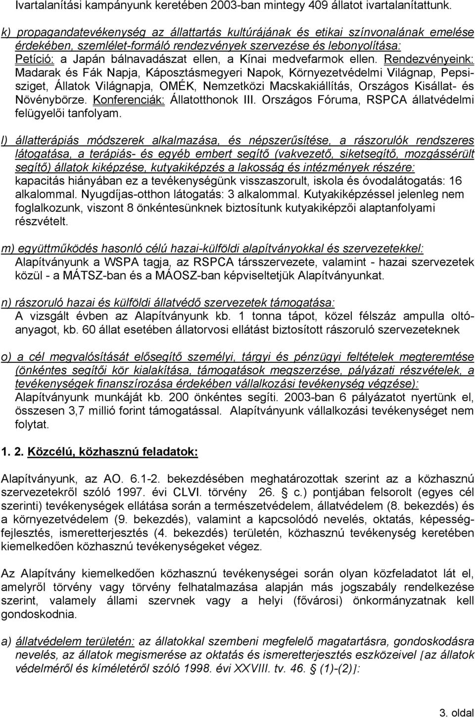 Kínai medvefarmok ellen.