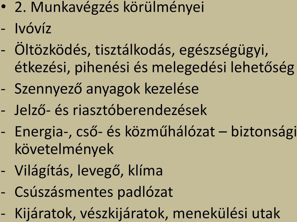 riasztóberendezések - Energia-, cső- és közműhálózat biztonsági követelmények -