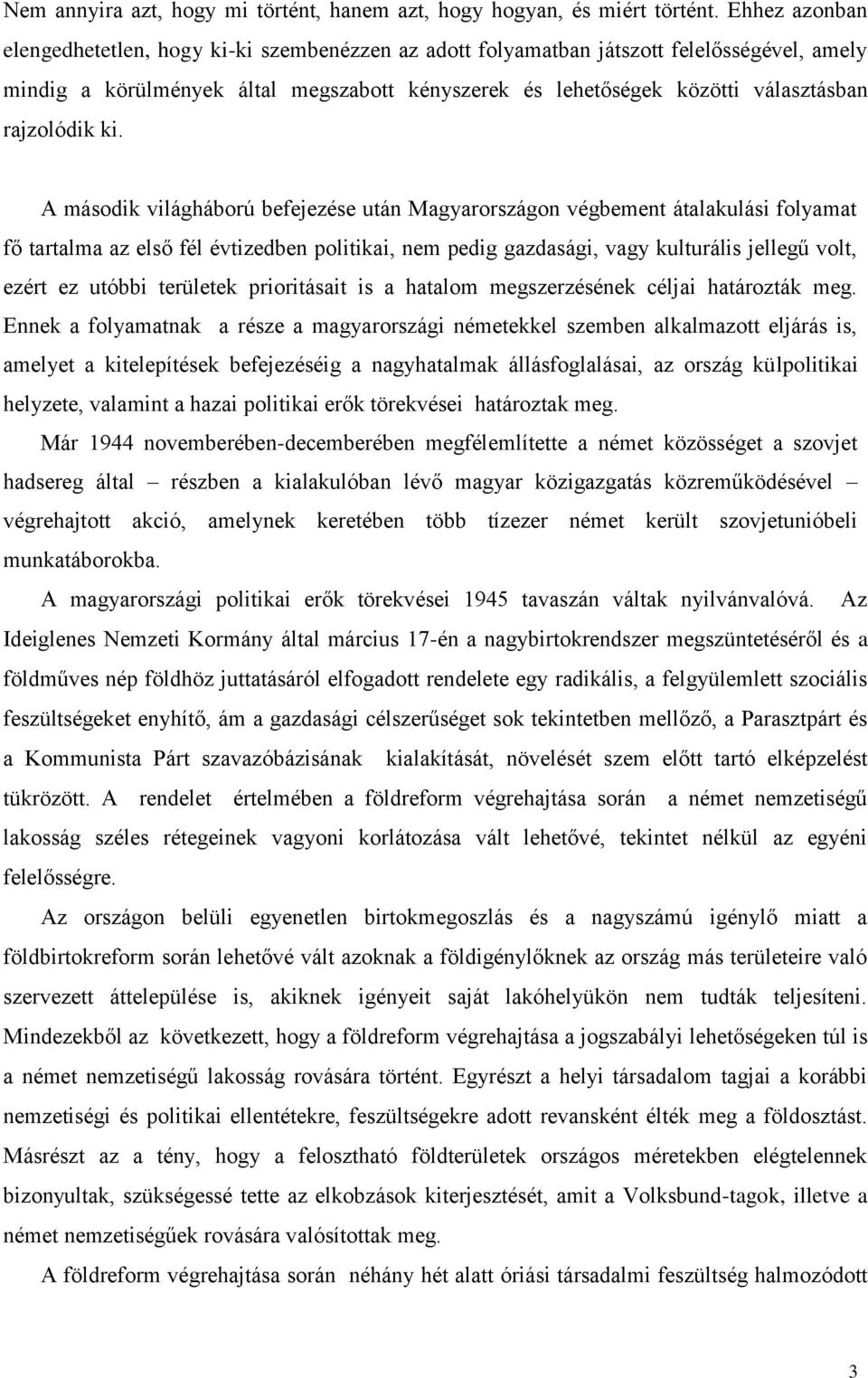 rajzolódik ki.