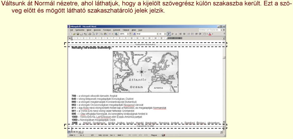 külön szakaszba került.