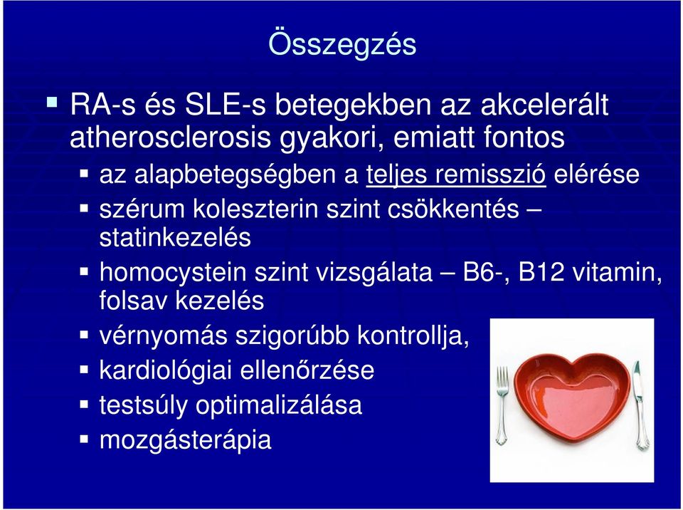csökkentés statinkezelés homocystein szint vizsgálata B6-, B12 vitamin, folsav