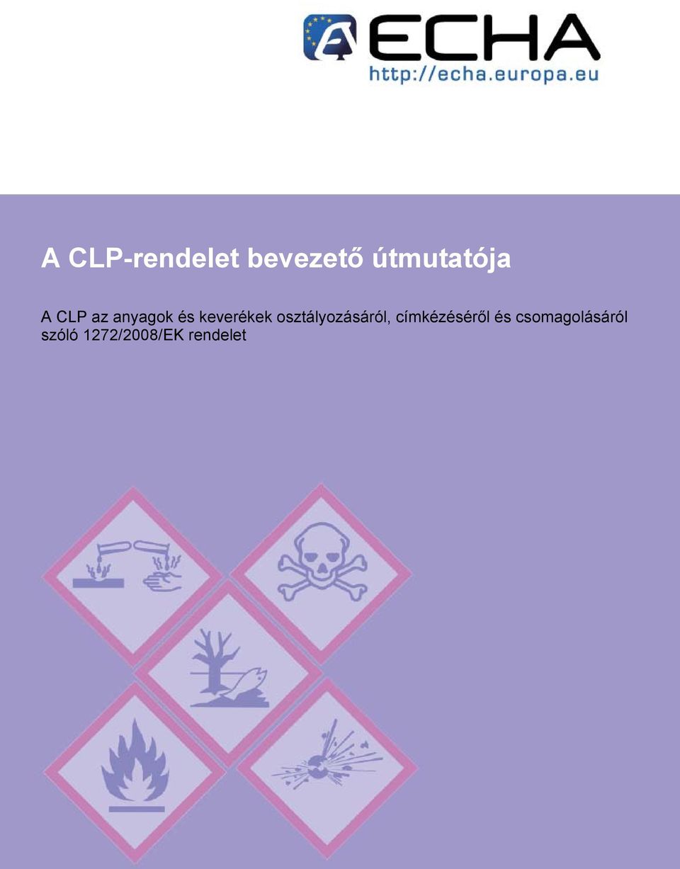 osztályozásáról, címkézéséről és