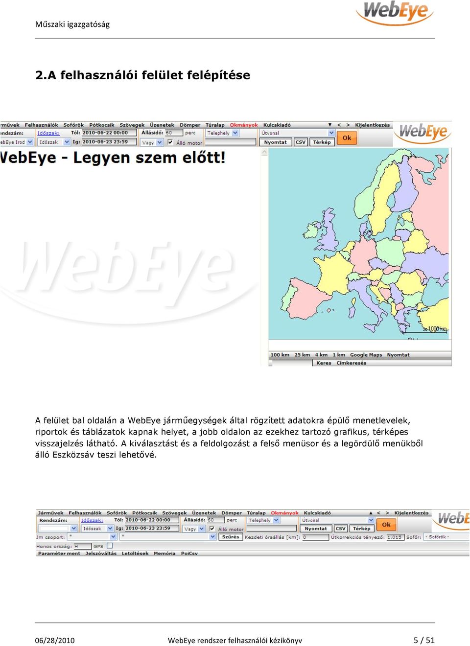 tartozó grafikus, térképes visszajelzés látható.