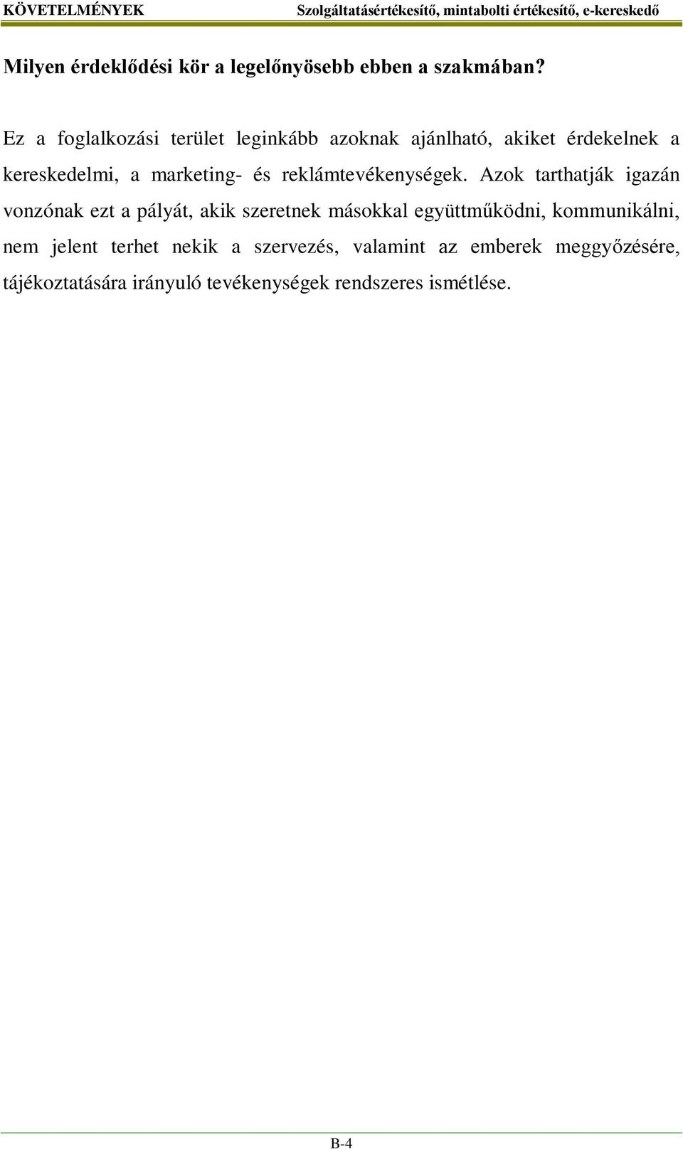reklámtevékenységek.