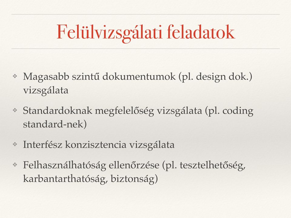 coding standard-nek) Interfész konzisztencia vizsgálata