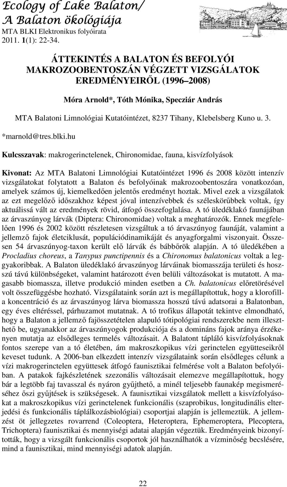 Klebelsberg Kuno u. 3. *marnold@tres.blki.