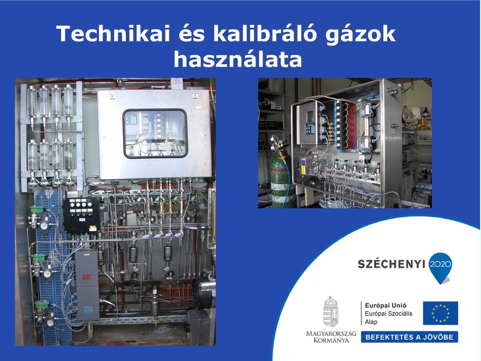 Technikai és kalibráló gázok használata - PDF Ingyenes letöltés