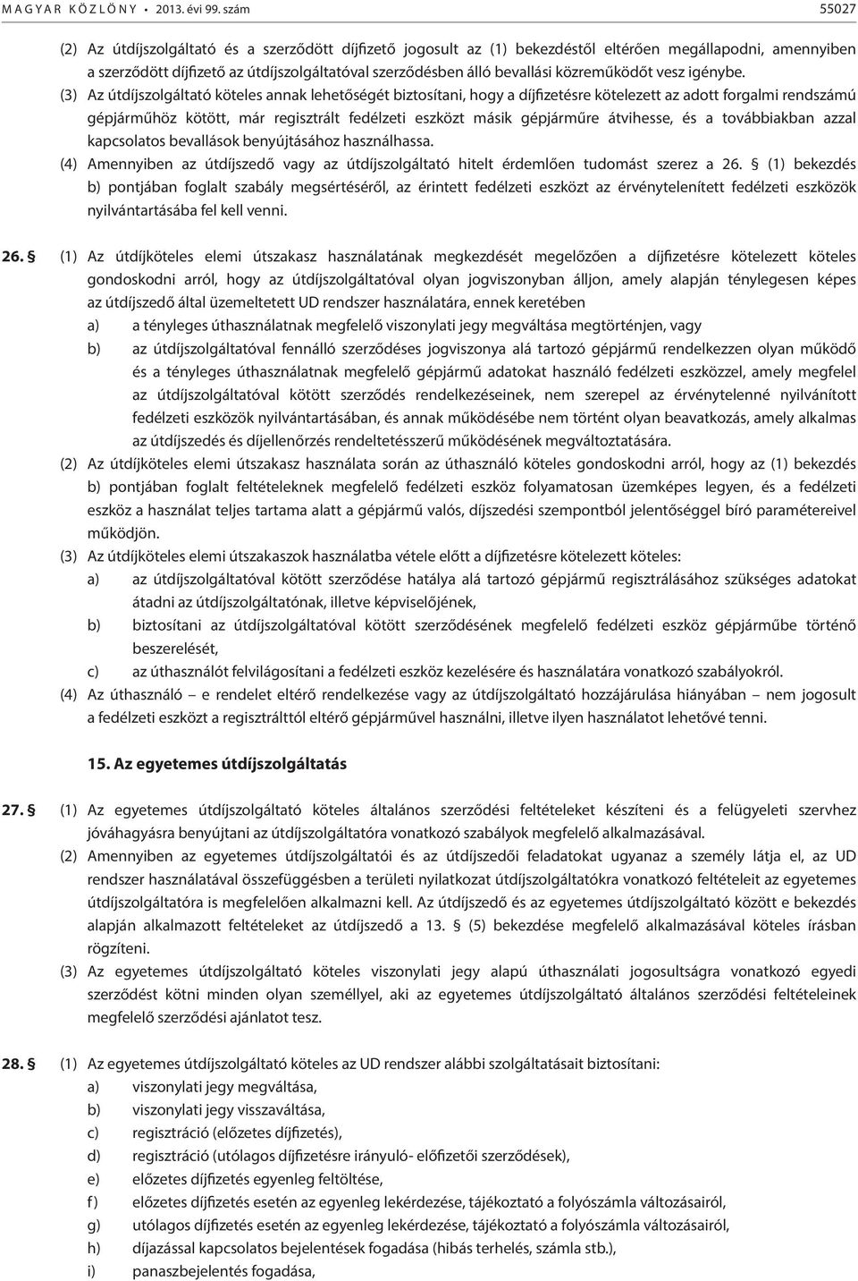 közreműködőt vesz igénybe.