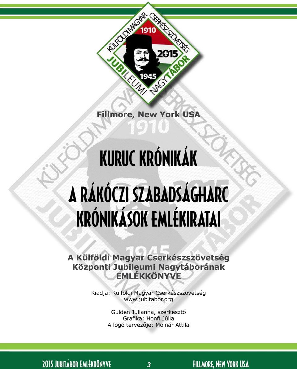 Külföldi Magyar Cserkészszövetség www.jubitabor.