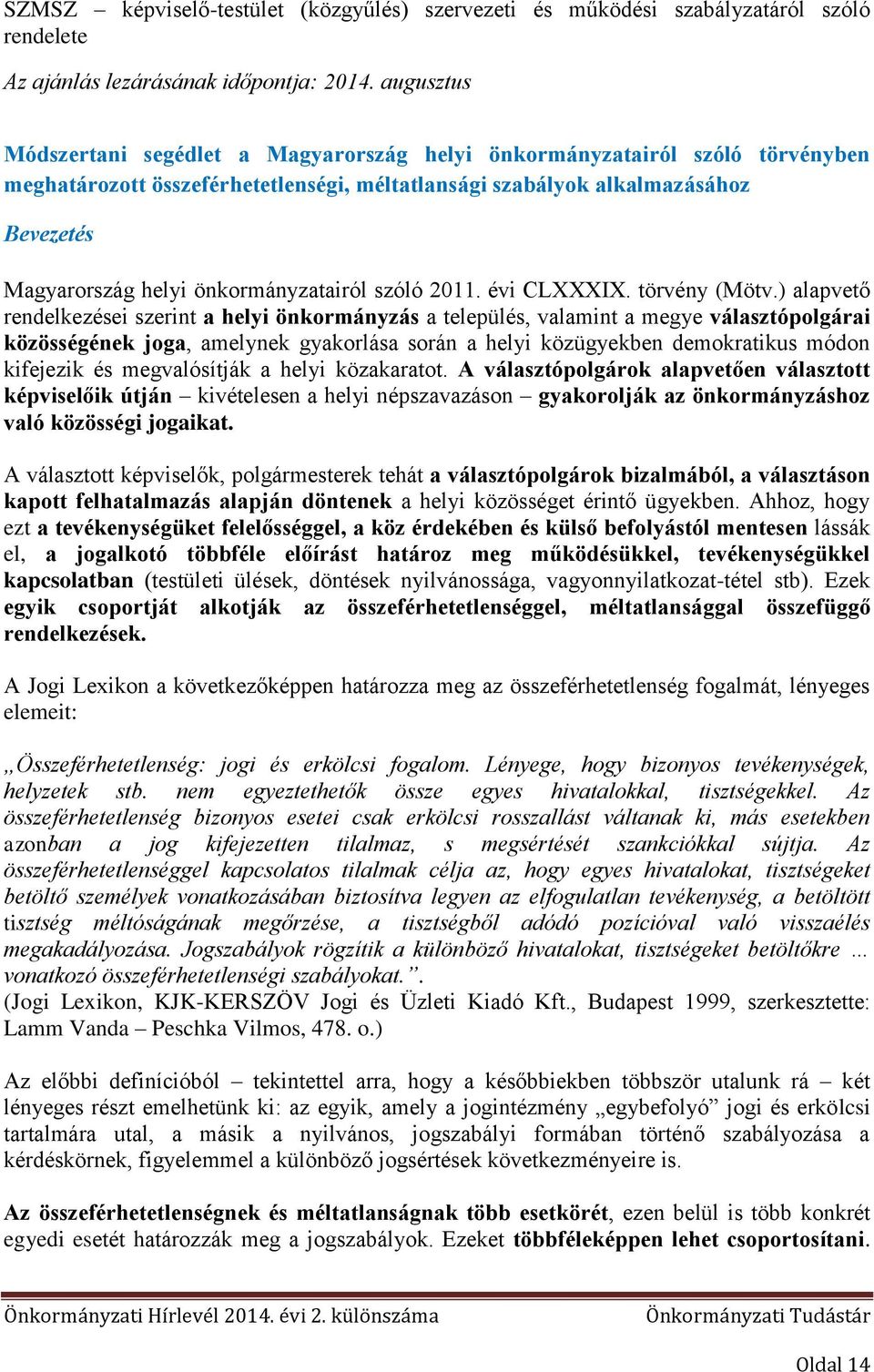 önkormányzatairól szóló 2011. évi CLXXXIX. törvény (Mötv.